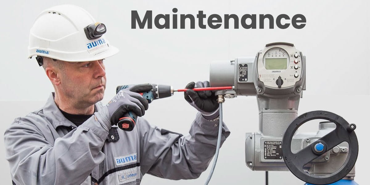 Actuator maintenance: Maximizing the valve performance